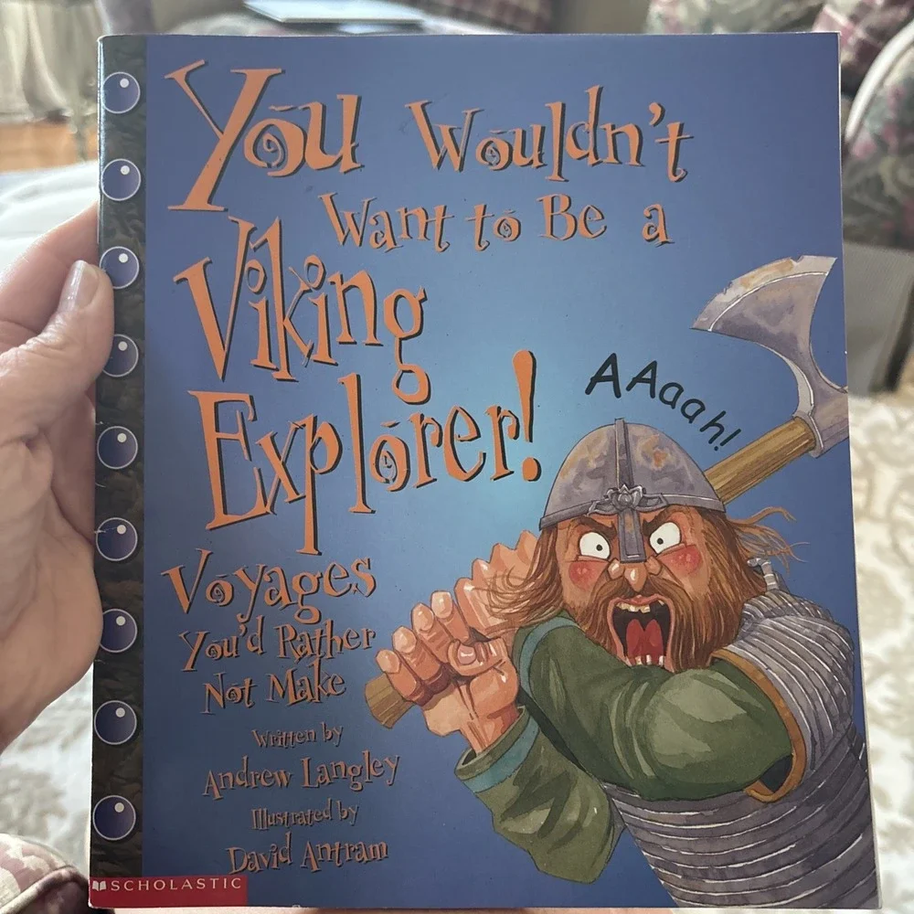 You Wouldn't Want to Be a Viking Explorer! : Voyages You'd Rather Not Make by...